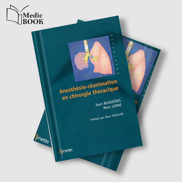 Anesthésie-réanimation-en-chirurgie-thoracique Anesthésie-réanimation en chirurgie thoracique (PDF)