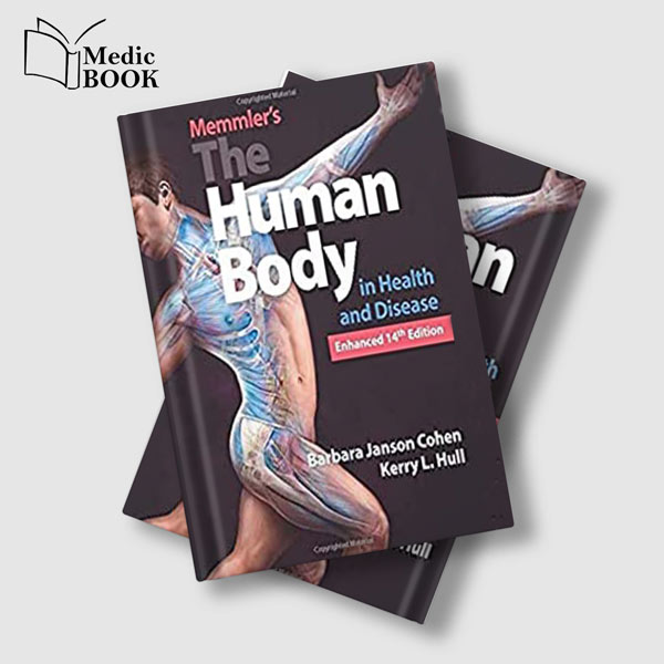 Memmler’s-The-Human-Body-in-Health-and-Disease
